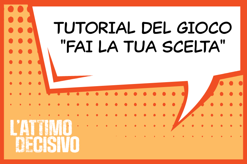 La copertina del tutorial del gioco di carte "fai la tua scelta"